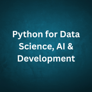 Python for Data Science, AI & Development