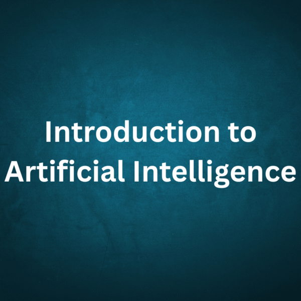 Introduction to Artificial Intelligence